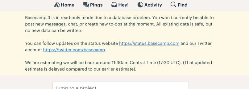 Subtle basecamp banner image that says the system is down and when they expect it to be back online