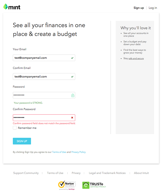 Mint.com sign up page displays an error message using a color indicator, as well as a visual indicator and clearly explains what the problem is so the user can correct the error. 